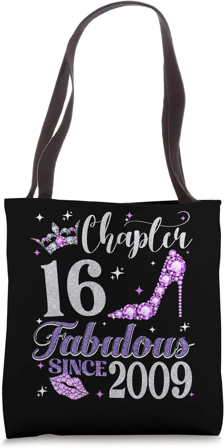 Chapter 16 Fabulous Since 2009 16Th Birthday Ladies Tote Bag