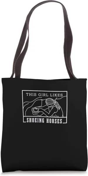 Shoeing Horses Ironic Saying Farrier Horse Hooves Tote Bag